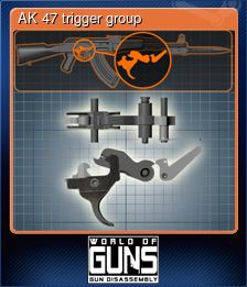 Series 1 - Card 5 of 14 - AK 47 trigger group