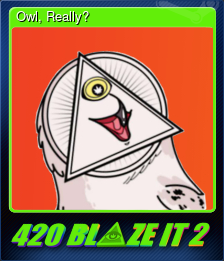 Series 1 - Card 6 of 8 - Owl, Really?