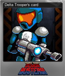 Series 1 - Card 4 of 8 - Delta Trooper's card