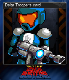 Delta Trooper's card