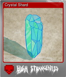 Series 1 - Card 4 of 6 - Crystal Shard