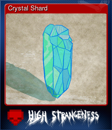 Series 1 - Card 4 of 6 - Crystal Shard