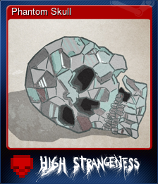 Series 1 - Card 6 of 6 - Phantom Skull