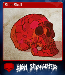 Series 1 - Card 5 of 6 - Stun Skull
