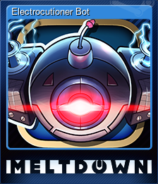 Series 1 - Card 7 of 8 - Electrocutioner Bot