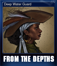 Series 1 - Card 2 of 9 - Deep Water Guard