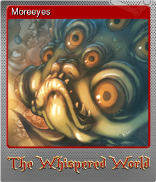Series 1 - Card 4 of 7 - Moreeyes