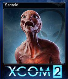 Series 1 - Card 6 of 9 - Sectoid