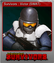 Series 1 - Card 3 of 6 - Survivors : Victor (SWAT)