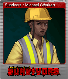 Series 1 - Card 6 of 6 - Survivors : Michael (Worker)