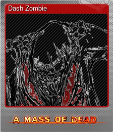 Series 1 - Card 3 of 6 - Dash Zombie