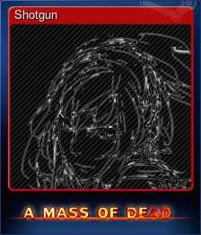 Series 1 - Card 4 of 6 - Shotgun