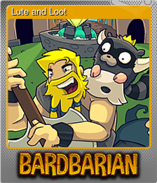 Series 1 - Card 7 of 7 - Lute and Loot