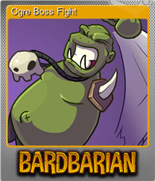 Series 1 - Card 1 of 7 - Ogre Boss Fight