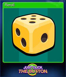 Series 1 - Card 7 of 7 - Reroll