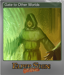 Series 1 - Card 7 of 8 - Gate to Other Worlds