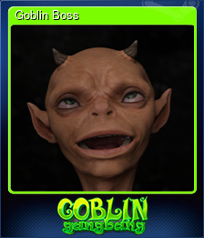 Series 1 - Card 5 of 5 - Goblin Boss