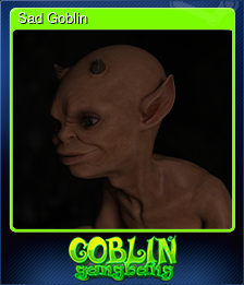 Series 1 - Card 1 of 5 - Sad Goblin