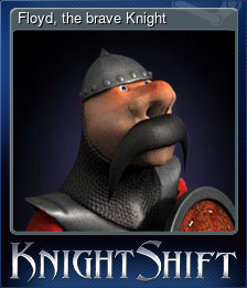 Floyd, the brave Knight