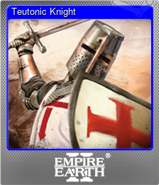 Series 1 - Card 5 of 6 - Teutonic Knight