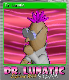 Series 1 - Card 2 of 6 - Dr. Lunatic
