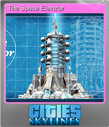 Series 1 - Card 2 of 6 - The Space Elevator