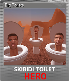 Series 1 - Card 3 of 7 - Big Toilets