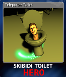 Series 1 - Card 6 of 7 - Teleporter Toilet