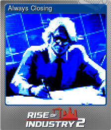Series 1 - Card 1 of 5 - Always Closing