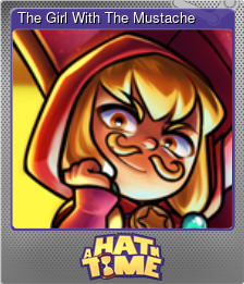 Series 1 - Card 4 of 10 - The Girl With The Mustache