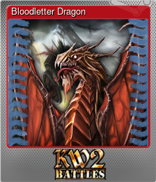 Series 1 - Card 1 of 6 - Bloodletter Dragon