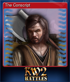 Series 1 - Card 6 of 6 - The Conscript