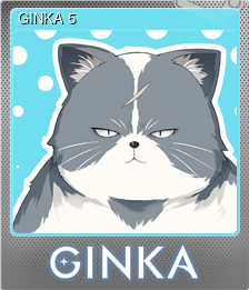Series 1 - Card 5 of 5 - GINKA 5
