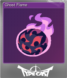 Series 1 - Card 4 of 8 - Ghost Flame