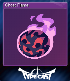 Series 1 - Card 4 of 8 - Ghost Flame