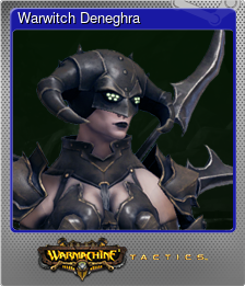 Series 1 - Card 5 of 8 - Warwitch Deneghra