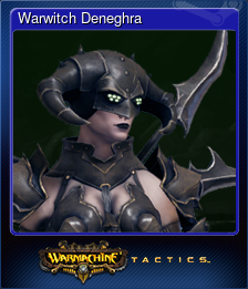 Series 1 - Card 5 of 8 - Warwitch Deneghra