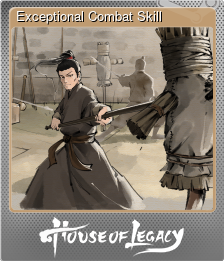 Series 1 - Card 6 of 8 - Exceptional Combat Skill