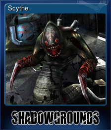 Series 1 - Card 5 of 6 - Scythe