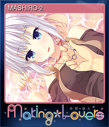 Series 1 - Card 10 of 15 - MASHIRO-2