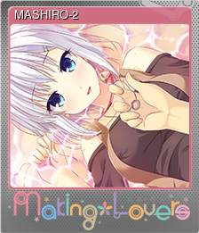 Series 1 - Card 10 of 15 - MASHIRO-2