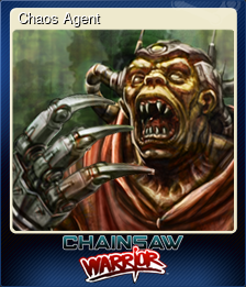 Series 1 - Card 2 of 6 - Chaos Agent