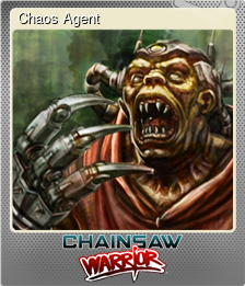 Series 1 - Card 2 of 6 - Chaos Agent