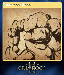 Series 1 - Card 5 of 8 - Summon Stone