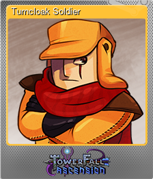 Series 1 - Card 4 of 8 - Turncloak Soldier