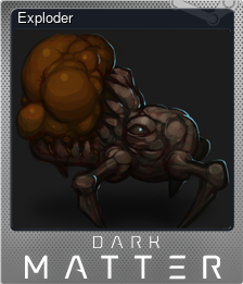 Series 1 - Card 7 of 7 - Exploder