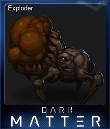 Series 1 - Card 7 of 7 - Exploder