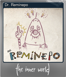 Series 1 - Card 4 of 7 - Dr. Reminepo