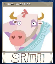 Series 1 - Card 1 of 5 - Grimm Loves Moo
