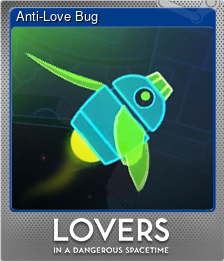 Series 1 - Card 1 of 7 - Anti-Love Bug